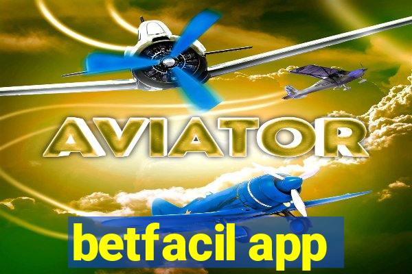 betfacil app